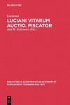 Luciani Vitarum Auctio. Piscator - Lucian of Samosata, Joel Itzkowitz