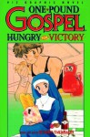 One Pound Gospel, Volume 2. Hungry For Victory. - Rumiko Takahashi