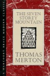 The Seven Storey Mountain - Thomas Merton