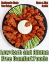 Low Carb and Gluten Free Comfort Foods - Dave Smith, Kim Smith