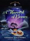 A Harvest of Bones (A Chintz 'n China Mystery, #4) - Yasmine Galenorn