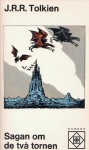 Sagan om de två tornen (Härskarringen, #2) - J.R.R. Tolkien, Åke Ohlmarks