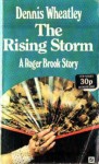 The Rising Storm - Dennis Wheatley