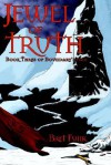 Jewel of Truth - Bret Funk