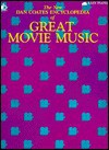 The New Dan Coates Encyclopedia of Great Movie Music - Dan Coates