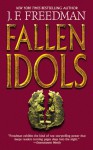 Fallen Idols - J.F. Freedman
