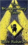 The Blasphemy Tour - Jass Richards