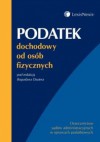 Podatek dochodowy od osób fizycznych /Orzecznictwo sądów administracyjnych w sprawach podatkowyc - Bogusław Dauter