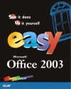 Easy Office 2003 - Nancy Lewis