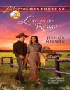 Love on the Range (Mills & Boon Love Inspired Historical) - Jessica Nelson