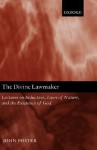 The Divine Lawmaker: Lectures on Induction, Laws of Nature, and the Existence of God - John Foster