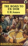 The Road to En-dor - Elias Henry Jones