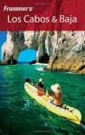 Frommer's Los Cabos & Baja (1st Edition) - Lynne Bairstow