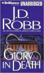 Glory in Death - J.D. Robb, Susan Ericksen