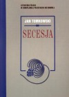 Secesja - Jan Tomkowski