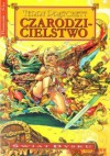 Czarodzicielstwo - Terry Pratchett