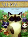 Meow: Cat Stories from Around the World - Jane Yolen, Hala Wittwer