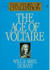 The Age of Voltaire - Will Durant, Ariel Durant