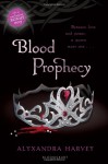 Blood Prophecy - Alyxandra Harvey