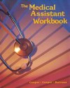 Workbook to Accompany the Medical Assistant - Marian G. Cooper, David E. Cooper, Neila J. Burrows