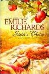 Sister's Choice (Shenandoah Album Series) - Emilie Richards