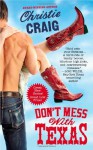 Don't Mess with Texas - Christie Craig