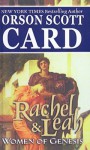 Rachel & Leah: Women of Genesis - Orson Scott Card