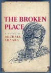 The Broken Place - Michael Shaara