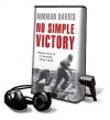 No Simple Victory: World War II in Europe 1939-1945 - Norman Davies, Simon Vance