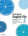American English File 2 Student Book - Clive Oxenden, Paul Seligson, Christina Latham-Koenig