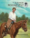 The Eleanor Roosevelt You Never Knew - James Lincoln Collier