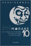 Tout Bob Morane 10 - Henri Vernes, Philippe Lefrancq