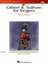 Gilbert & Sullivan for Singers: The Vocal Library Baritone/Bass - Arthur Sullivan