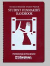 Student Filmmaker's Handbook - Eastman Kodak Company