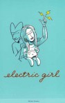 Electric Girl, Volume 1 - Michael Brennan