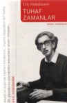 Tuhaf Zamanlar - Eric J. Hobsbawm