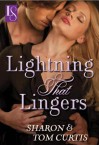 Lightning That Lingers (Loveswept, #25) - Sharon Curtis, Tom Curtis