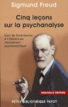 Cinq leçons sur la psychanalyse/contribution à l'histoire du mouvement psychanalytique - Sigmund Freud, Gisèle Harrus-Révidi, Yves Le Lay, Samuel Jankélévitch, Frédérique Debout