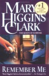 Remember Me - Mary Higgins Clark