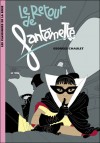 Le retour de Fantômette (Format Kindle) - Georges Chaulet, Patrice Killoffer