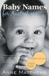 Baby Names for Australians - Anne Matthews