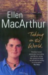 Taking On the World (hardback) - Ellen Macarthur