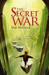 The Secret War - Matt Myklusch