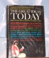 The Great Ideas Today 1961 - Robert M. Hutchins, Mortimer J. Adler