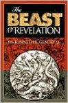 The Beast of Revelation - Kenneth L. Gentry Jr.