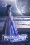 Relinquish: Book II of the Rising Trilogy - Amy Miles