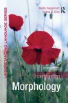 Understanding Morphology, Second Edition (Understanding Language) - Andrea Sims