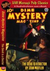 Dime Mystery Magazine The Devil is a Doctor - Jean Mistler, R.T. House, RadioArchives.com, Will Murray