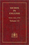 Sichos In English: Volume 12 &#x2013; Kislev-Adar, 5742 - Menachem M. Schneerson