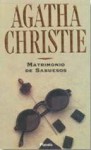 Matrimonio de Sabuesos - Manuel Amechazurra, Agatha Christie